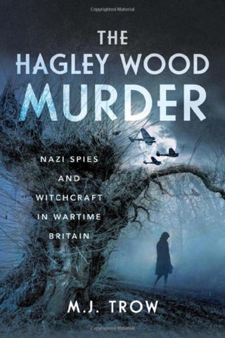 Cover image for 9781399066457 - The Hagley Wood Murder
