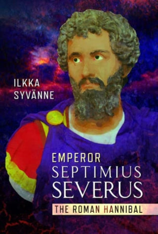 Cover image for 9781399066655 - Emperor Septimius Severus