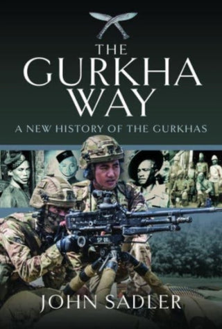 Cover image for 9781399068239 - The Gurkha Way