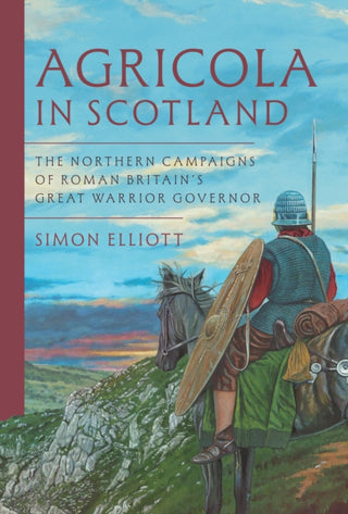 Cover image for 9781399068284 - Agricola in Scotland