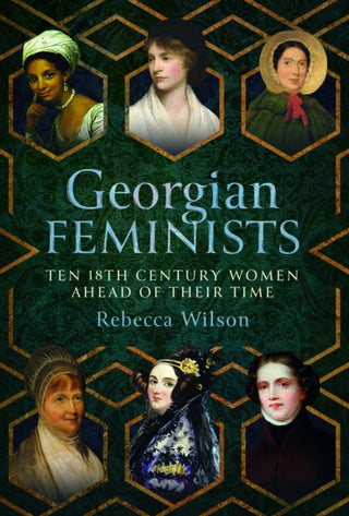 Cover image for 9781399069250 - Georgian Feminists