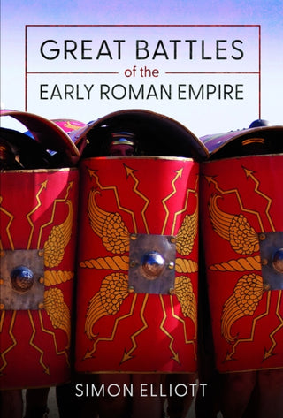 Cover image for 9781399069830 - Great Battles of the Early Roman Empire