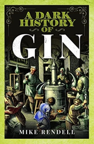 Cover image for 9781399070515 - A Dark History of Gin