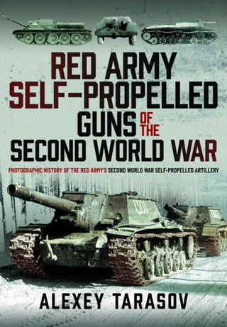 Cover image for 9781399071512 - Red Army Self-Propelled Guns of the Second World War