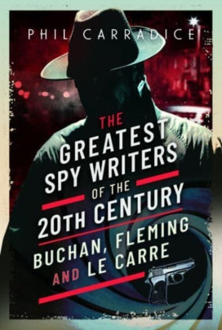 Cover image for 9781399071864 - The Greatest Spy Writers of the 20th Century