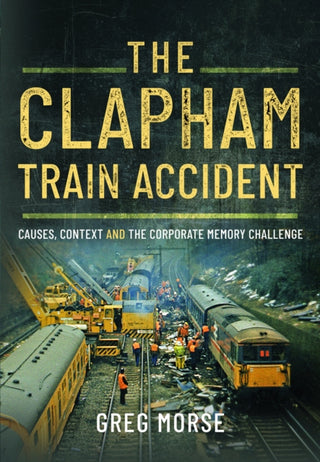 Cover image for 9781399073028 - The Clapham Train Accident