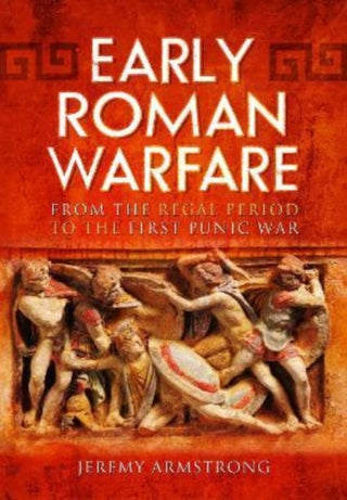 Supplemental image for 9781399074605 - Early Roman Warfare