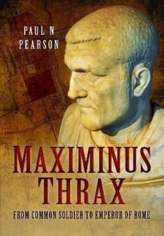 Cover image for 9781399074780 - Maximinus Thrax