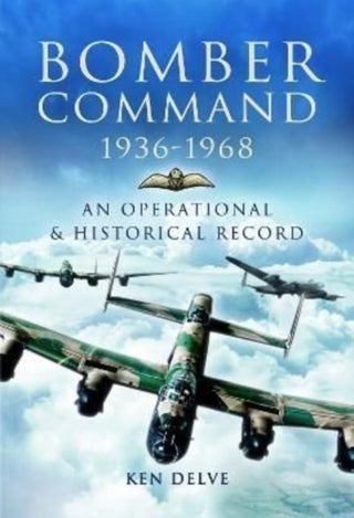 Cover image for 9781399075022 - Bomber Command 1936-1968