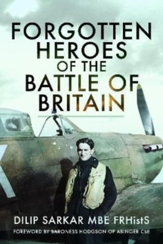 Supplemental image for 9781399075725 - Forgotten Heroes of the Battle of Britain