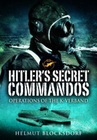 Cover image for 9781399077149 - Hitler's Secret Commandos
