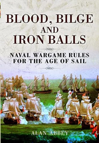 Cover image for 9781399077309 - Blood, Bilge and Iron Balls