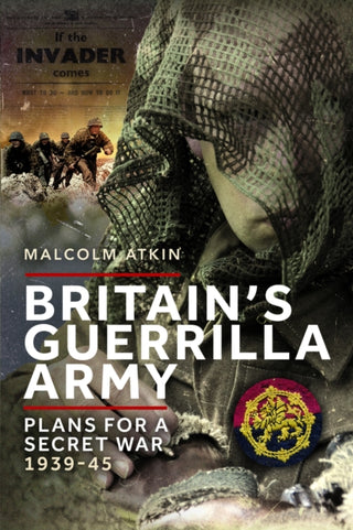Cover image for 9781399077859 - Britain’s Guerrilla Army