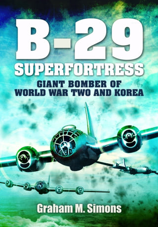 Cover image for 9781399078801 - B-29: Superfortress