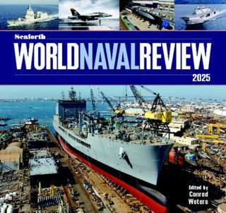 Cover image for 9781399078887 - Seaforth World Naval Review