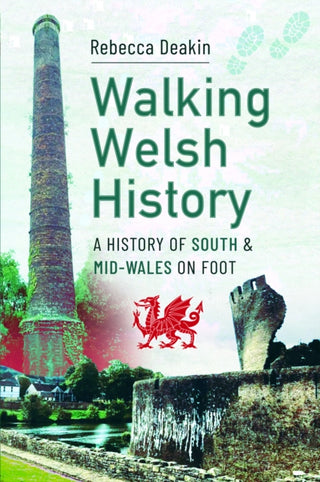 Supplemental image for 9781399079600 - Walking Welsh History