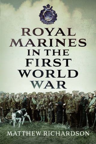 Cover image for 9781399079648 - Royal Marines in the First World War