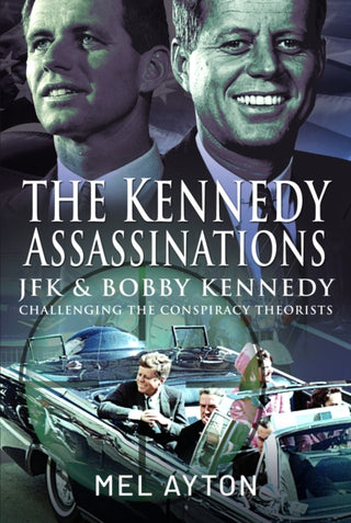 Cover image for 9781399081337 - The Kennedy Assassinations