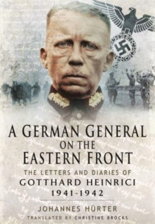 Cover image for 9781399082815 - A German General on the Eastern Front