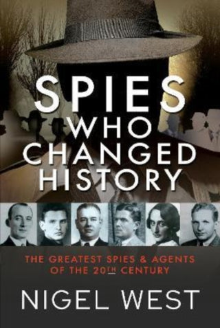 Cover image for 9781399086325 - Spies Who Changed History