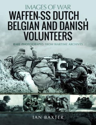 Cover image for 9781399087629 - Waffen-SS Dutch & Belgian Volunteers