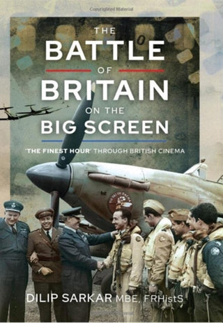Cover image for 9781399088237 - The Battle of Britain on the Big Screen