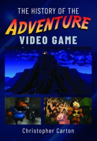 Cover image for 9781399088473 - The History of the Adventure Video Game