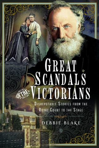 Cover image for 9781399091602 - Great Scandals of the Victorians