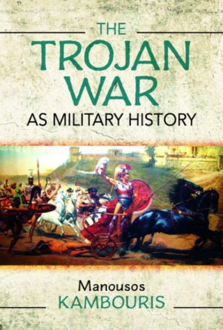 Cover image for 9781399094467 - The Trojan War as Military History