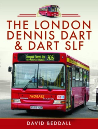 Cover image for 9781399095181 - The London Dennis Dart and Dart SLF