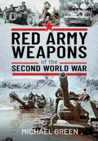 Cover image for 9781399095389 - Red Army Weapons of the Second World War