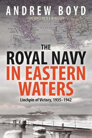 Cover image for 9781399096546 - The Royal Navy in Eastern Waters