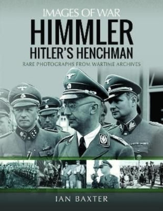 Cover image for 9781399096638 - Himmler: Hitler's Henchman