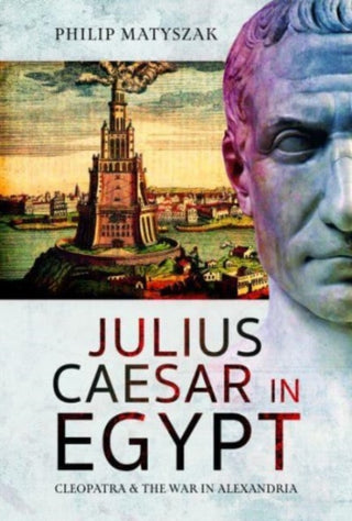 Cover image for 9781399097369 - Julius Caesar in Egypt