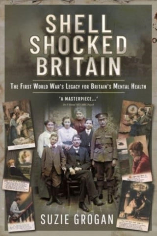 Cover image for 9781399097857 - Shell Shocked Britain