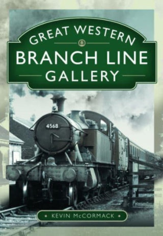 Cover image for 9781399098717 - Great Western Branch Line Gallery