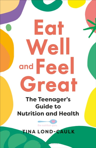 Cover image for 9781399401944 - Eat Well and Feel Great