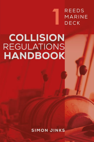 Cover image for 9781399402217 - Reeds Marine Deck 1: Collision Regulations Handbook
