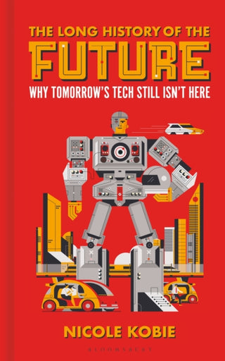 Supplemental image for 9781399403108 - The Long History of the Future