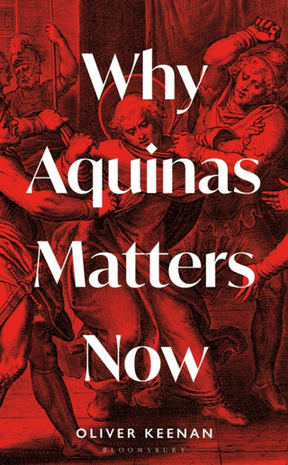 Supplemental image for 9781399404181 - Why Aquinas Matters Now
