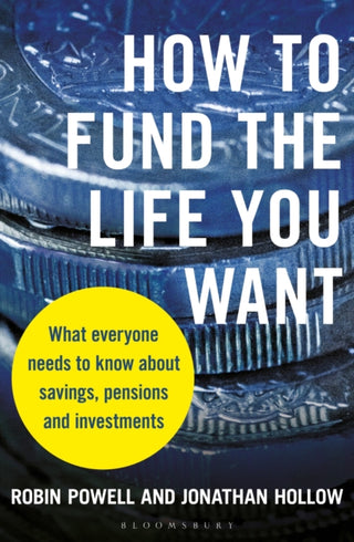 Cover image for 9781399404600 - How to Fund the Life You Want
