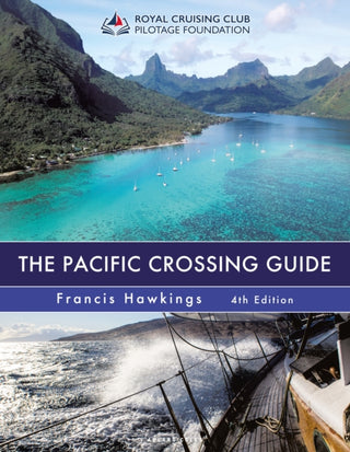 Cover image for 9781399407014 - The Pacific Crossing Guide 4th edition