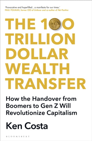 Cover image for 9781399407632 - The 100 Trillion Dollar Wealth Transfer