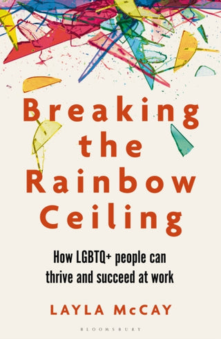 Cover image for 9781399410762 - Breaking the Rainbow Ceiling