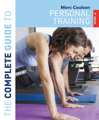 Cover image for 9781399412575 - The Complete Guide to Personal Training