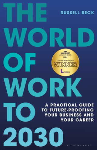 Cover image for 9781399412711 - The World of Work to 2030