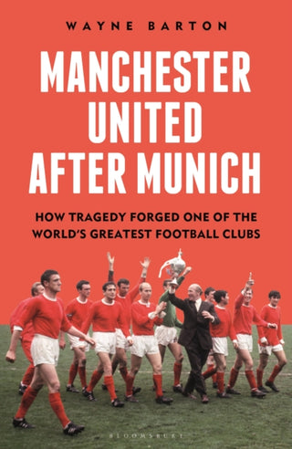 Cover image for 9781399413848 - Manchester United After Munich