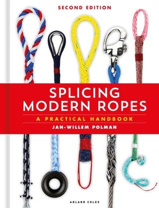 Cover image for 9781399417266 - Splicing Modern Ropes 2nd edition