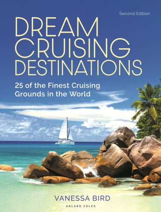 Cover image for 9781399419338 - Dream Cruising Destinations 2nd edition
