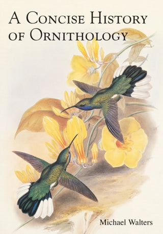Cover image for 9781399421003 - A Concise History of Ornithology
